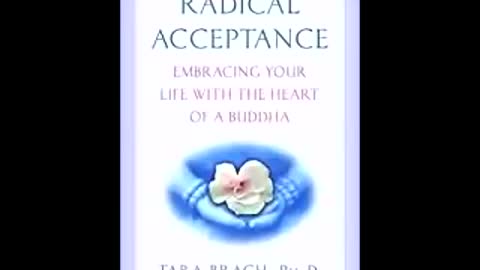 Radical Acceptance - Awakening The Love That Heals Fear & Shame By Tara Brach I Full Audiobook