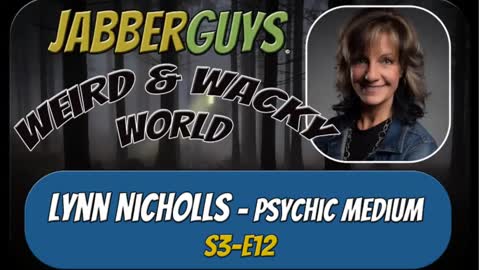 Psychic Medium - Lynn Nicholls (Podcast Sneak Peek)