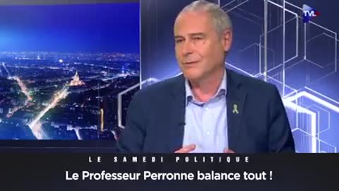 Le professeur PERONNE balance TOUT sur TVL !