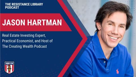 Jason Hartman: Real Estate Investing Expert, Practical Economist, and The Creating Wealth Podcast