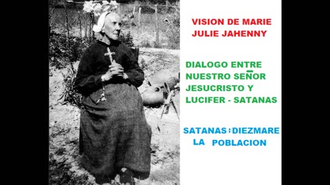 vision de marie julie jahenny - satanas diesmare la poblacion