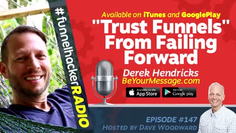 Derek Hendricks, 'Trust Funnels' From Failing Forward