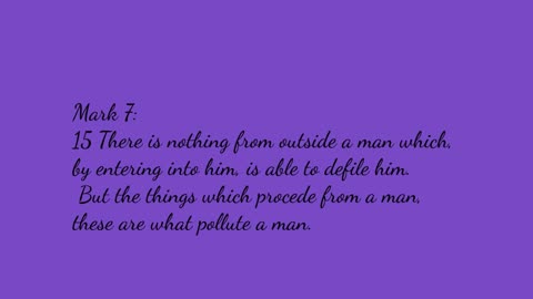 What Pollutes a Man Mark 7:15