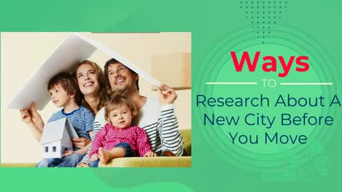 Ways to Research About A New City Before You Move