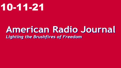 American Radio Journal 10-11-21