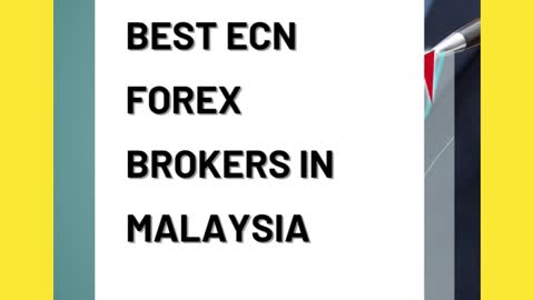 The Best ECN Forex Brokers In Malaysia