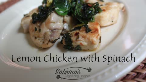 How to Cook Lemon Chicken with Spinach