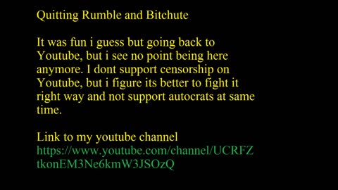 Quitting Bitchute and Rumble