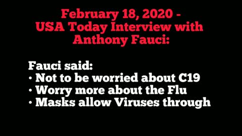 FAUCI says "VIRUSES CAN GO THROUGH MASKS."