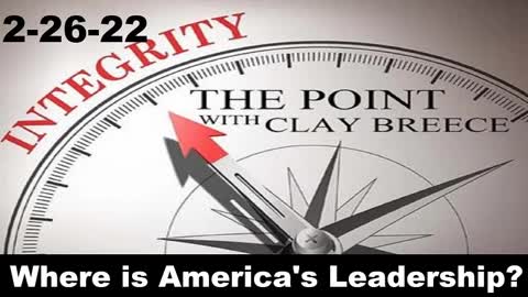 Where is America\s Leadership? | The Point 2-26-22
