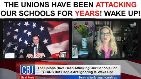 The Unions Have Been Attacking Our Schools For Years! Wake Up!