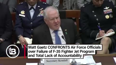 Matt Gaetz Confronts Sec of Air Force over F 35 Fighter Jet Program Debacle