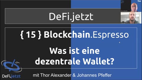 {15} Was ist eine Dezentrale Wallet? | BLOCKCHAIN.Espresso mit Johannes Pfeffer