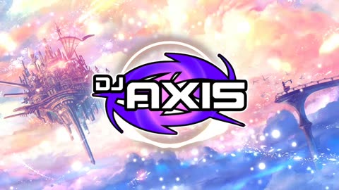 dj Axis - Flying Into the Heavens
