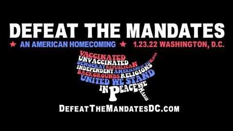 Join Us in Washington, D.C. on Jan. 23, 2022 to Defeat the Mandates
