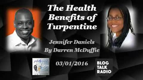 The Health Benefits of Turpentine with Dr Jennifer Daniels - Interviewed by Darren McDuffie
