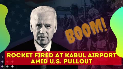 Rockets Fired at Kabul Airport but US Flights Continue
