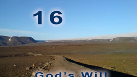 God's Will - Verse 16. The ego and the I [2012]