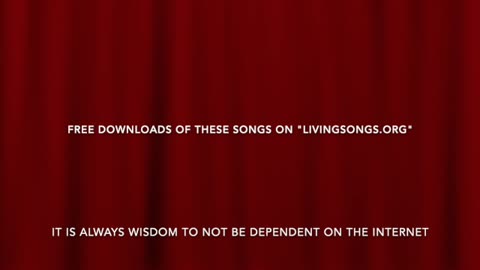 FREE DOWNLOADS ON "LIVINGSONGS.ORG"