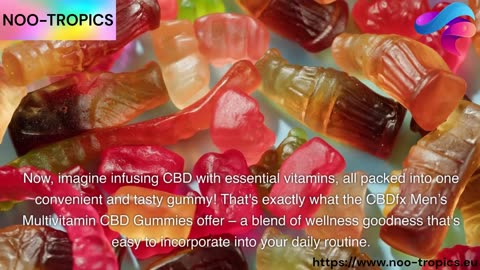 Elevate Your Wellness: Exploring CBDfx Men’s Multivitamin CBD Gummies
