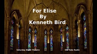 For Elise by Kenneth Bird