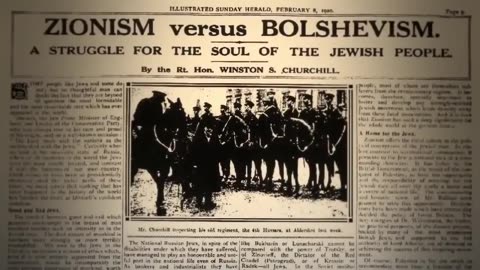 Winston Churchill’s views on Jewish Bolshevism..