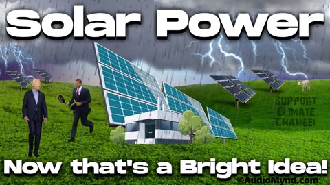 Solar Power (Now There's a Bright Idea)