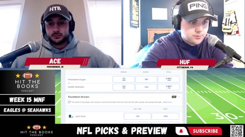 NFL MNF Picks & Preview - Week 15 - Hit The Books Podcast