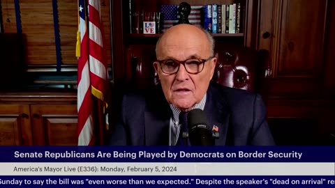 America's Mayor Live (E336): Senate Republicans Are Being Played by the Democrats on Border Security