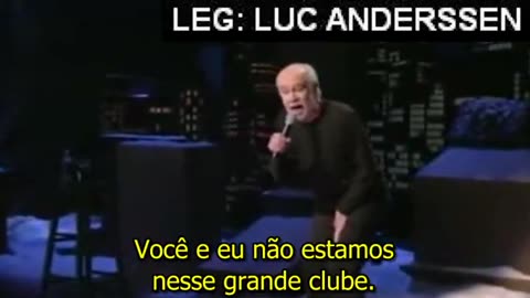 George Carlin - Não pertences ao clube
