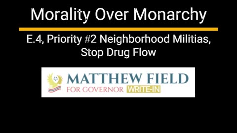 UTAH - Morality Over Monarchy E.4, Priority #2 - Neighborhood Militias, Stop Drug Flow