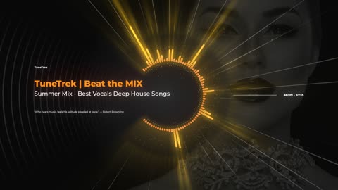 TuneTrek | Summer Mix 2023 - Best Of Popular Vocals House Songs Remix