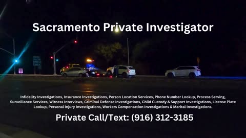 Sacramento Private Investigator Police Scanner News