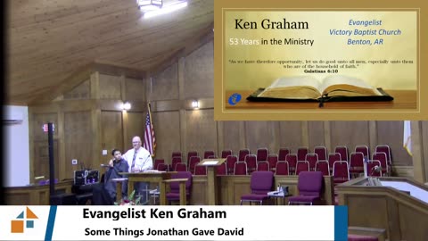 Evangelist Ken Graham // Some Things Jonathan Gave David