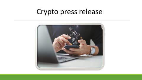 What Is Crypto Press Launch Distribution Service?