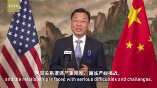 Ambassador Xie Feng addresses Chinese, U.S. media