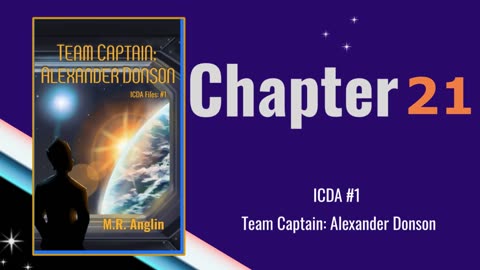 ICDA Book #1 Audiobook | Team Captain Alexander Donson | Chapter 21