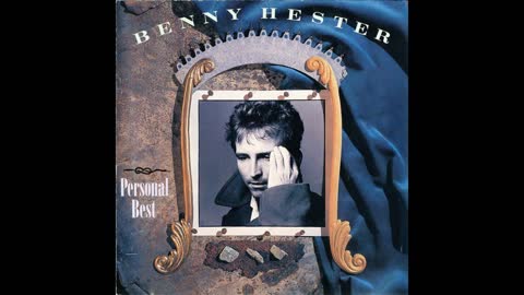 Benny Hester - Personal Best (1988) (Full Album)