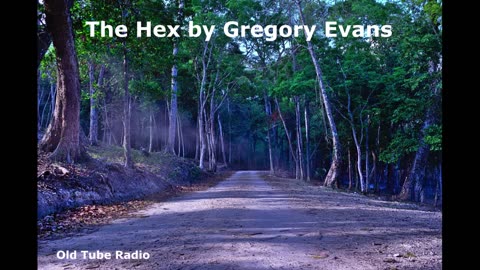 The Hex by Gregory Evans