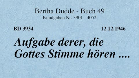 BD 3934 - AUFGABE DERER, DIE GOTTES STIMME HÖREN ....