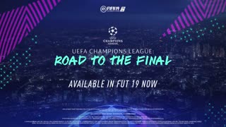 FIFA 19 - Ultimate Team Road to the Final Trailer