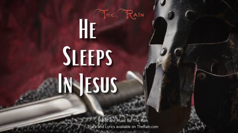 He Sleeps In Jesus