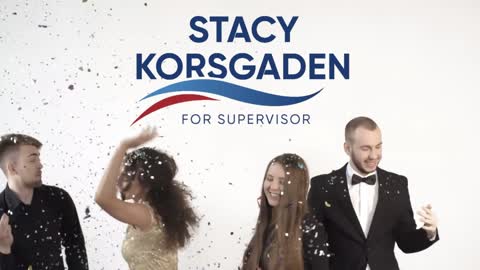 Stacy Korsgaden is the BEST choice for District 3 Supervisor - 2022