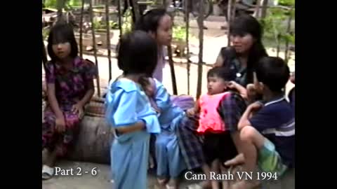 Cam Ranh Vietnam 1994 Part 2