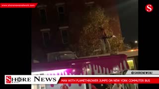 A man jumped on a NYC Bus with a flamethrower!