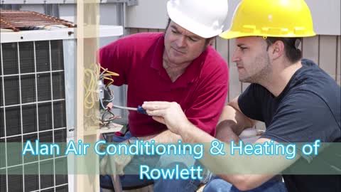 Alan Air Conditioning & Heating of Rowlett - (469) 489-1016