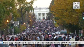 Biden supporters flood the streets in cities to celebrate despite COVID-19 restrictions