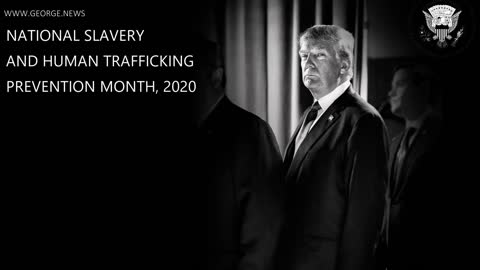 NATIONAL SLAVERY & HUMAN TRAFFICKING PREVENTION MONTH, 2020.