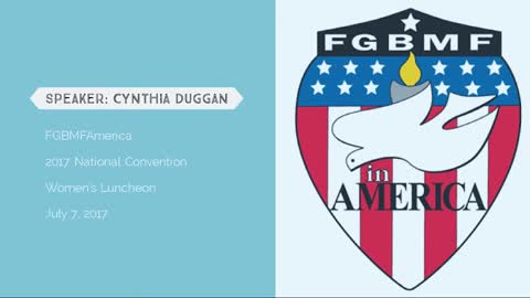 AUDIO ONLY - 7/7/17 FGBMFAmerica Women's Luncheon - Speaker: Cynthia Duggan
