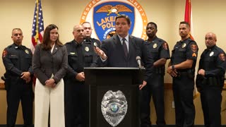 Gov DeSantis Reinforces Support for Law Enforcement